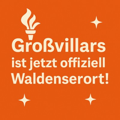 Großvillars erhält Zusatzbezeichnung „Waldenserort“ offiziell verliehen